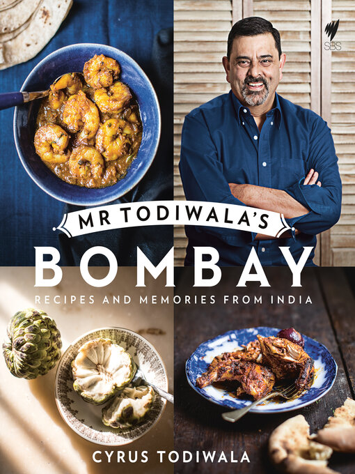 Cover image for Mr Todiwala's Bombay
